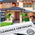 SIMPLE PROCESS: A clearance certificate confirms that the vendor is an Australian resident for tax purposes.